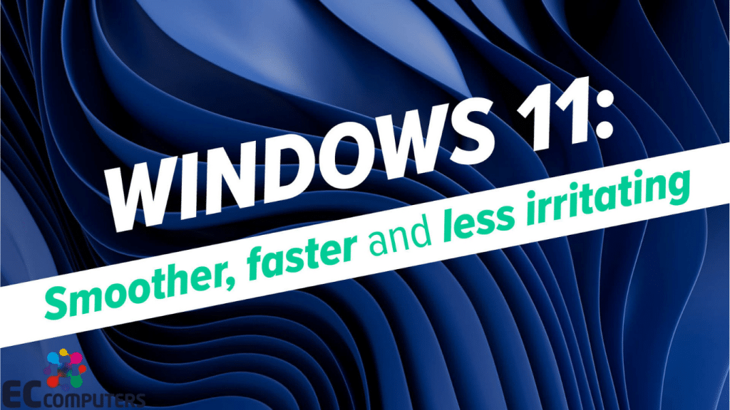A Windows 11 desktop screen showing a clean, uncluttered interface, representing practical speed and usability improvements for workshop and industrial business computers
